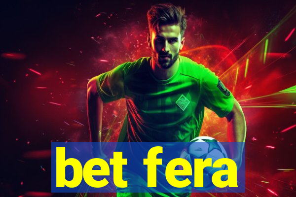 bet fera